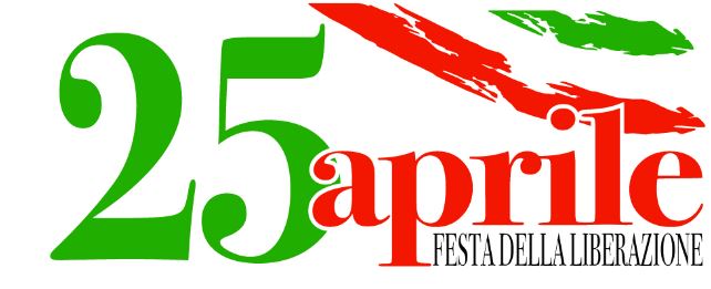 25 Aprile, festa della Liberazione.