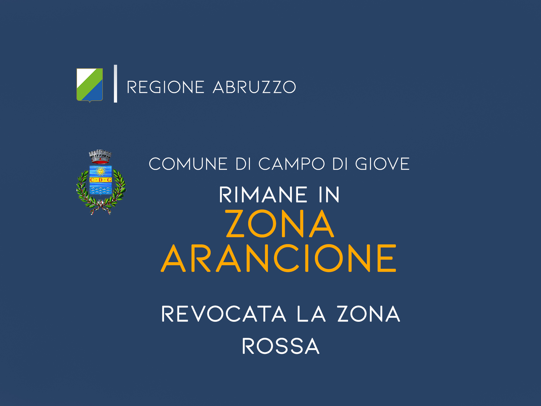 AVVISO | Revocata la zona Rossa. Rimaniamo ARANCIONI.